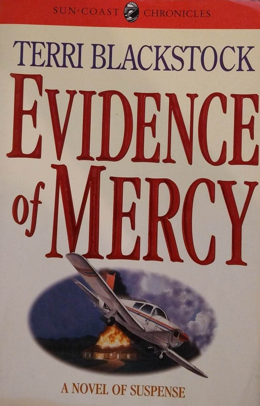Evidence of Mercy (Sun Coast Chronicles #1) by Terri Blackstock image 0