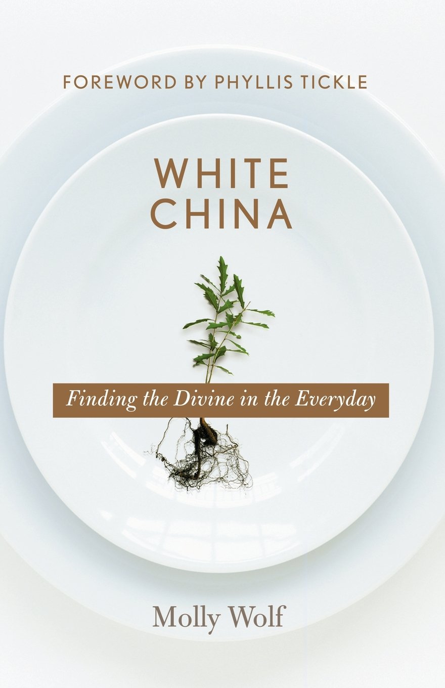 White China: Finding the Divine in the Everyday by Molly Wolf image 0
