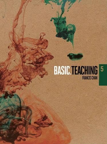 Basic 5: Teaching by Francis Chan - DVD