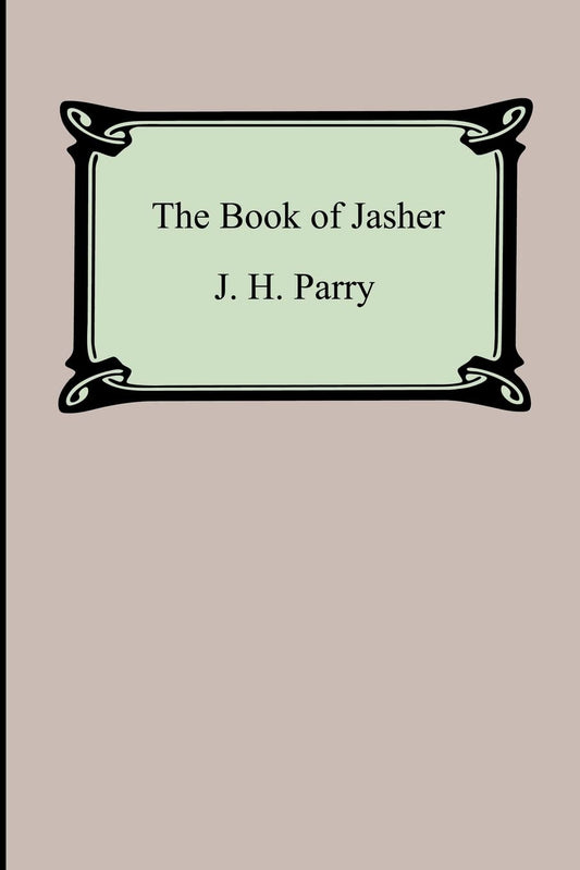Book of Jasher translated by J.H. Parry