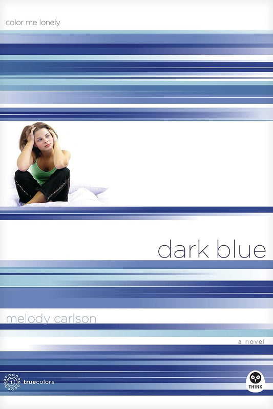 Dark Blue (True Colours #1) by Melody Carlson image 0