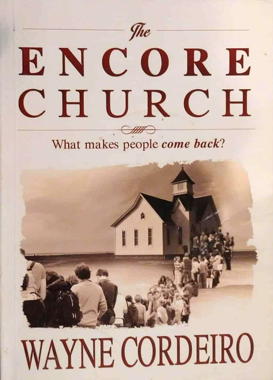 Encore Church by Wayne Cordeiro image 0