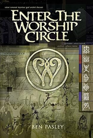 Enter the Worship Circle by Ben Pasley image 0