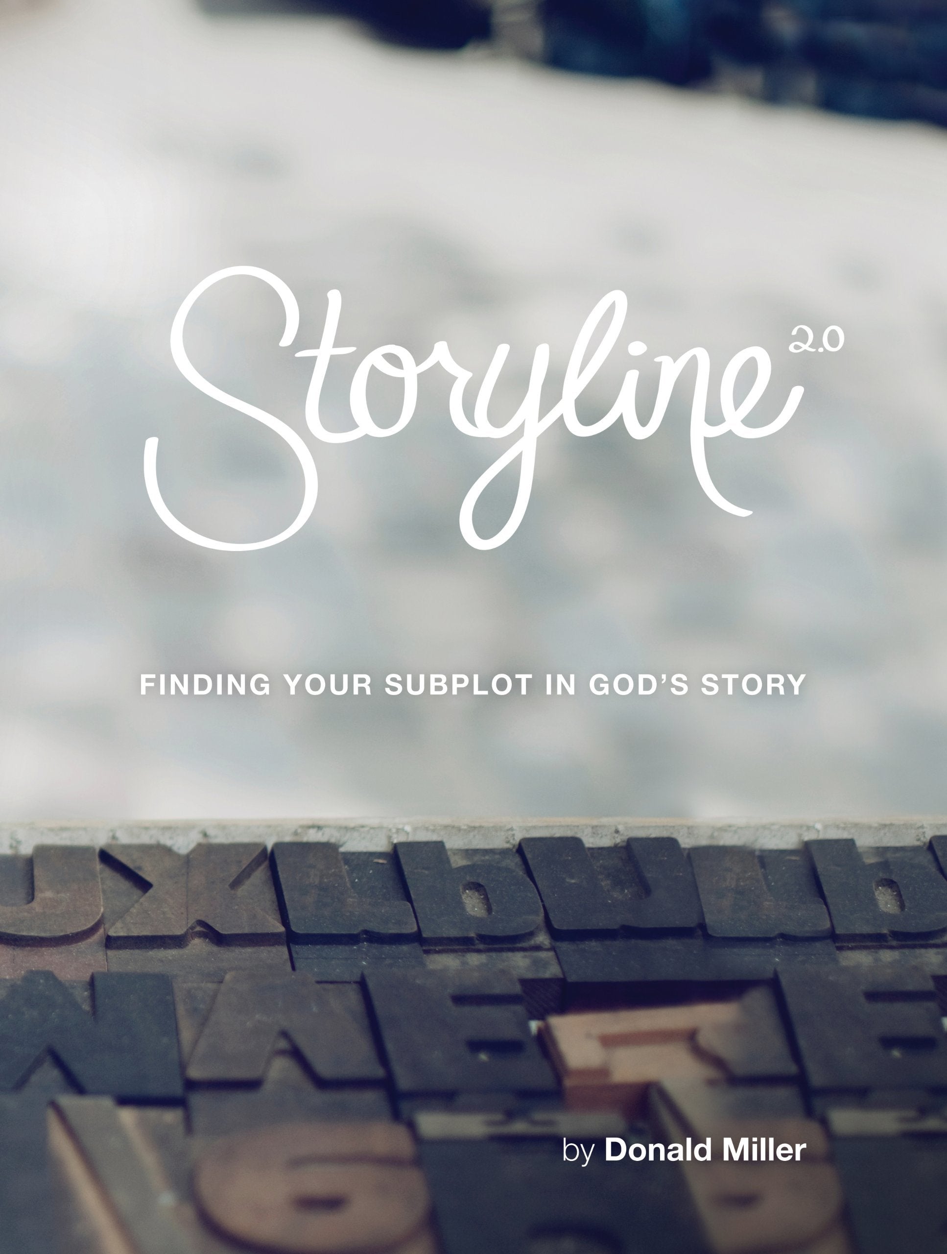 Storyline 2.0 by Donald Miller image 0