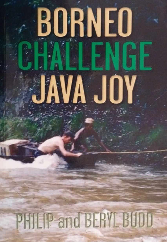 Borneo Challenge Java Joy by Philip and Beryl Boyd image 0