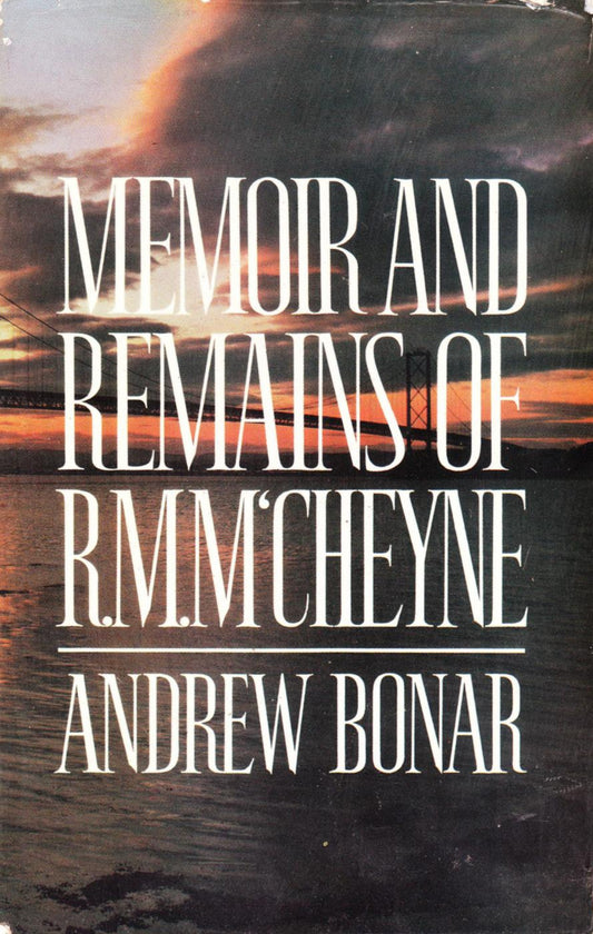Memoir and Remains of R.M. M'Cheyne by Andrew Bonar image 0