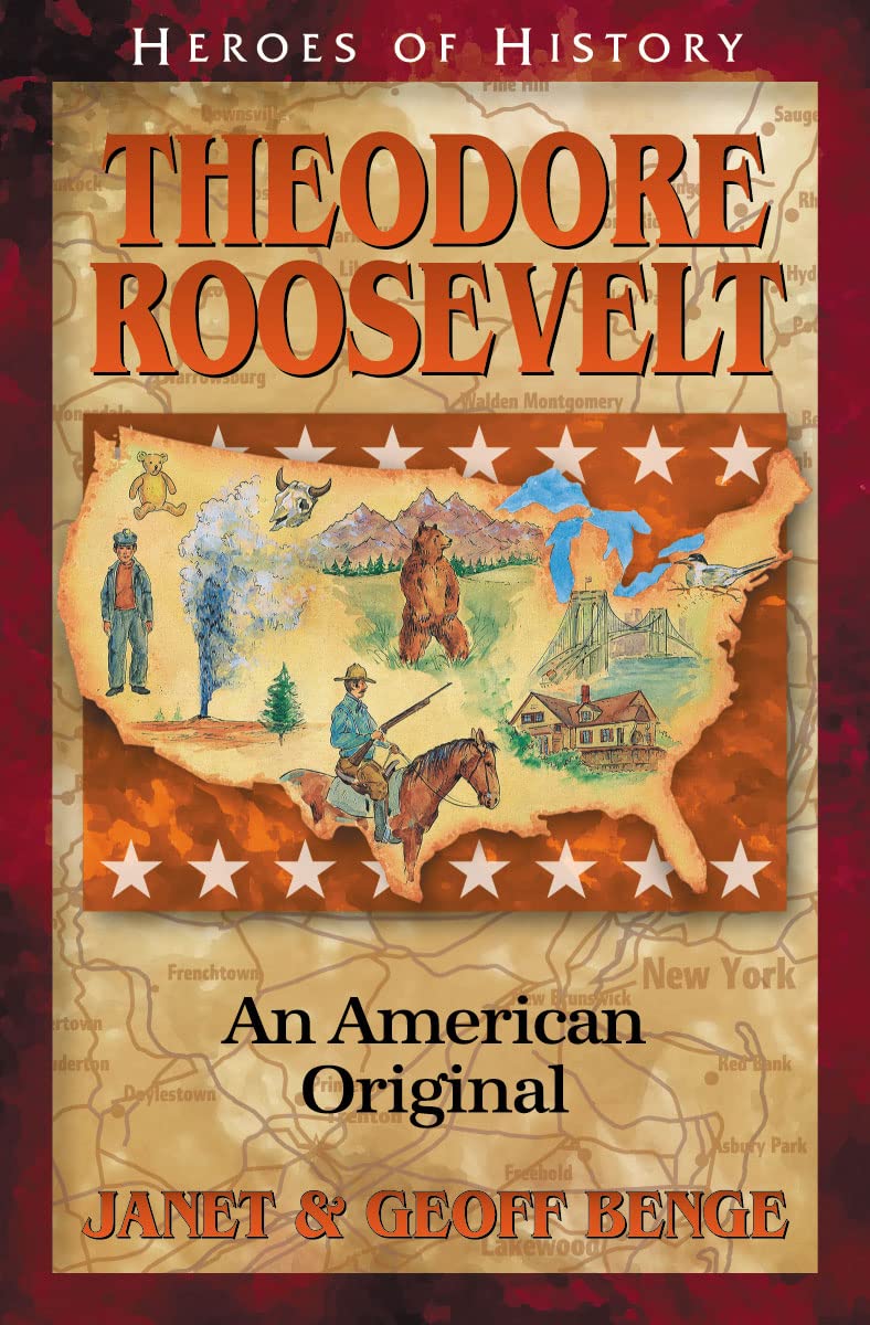 Theodore Roosevelt (Heroes of History) by Janet & Geoff Benge image 0