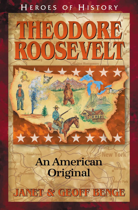 Theodore Roosevelt (Heroes of History) by Janet & Geoff Benge image 0