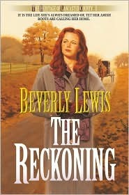 The Reckoning (Heritage of Lancaster County #3) by Beverly Lewis image 0