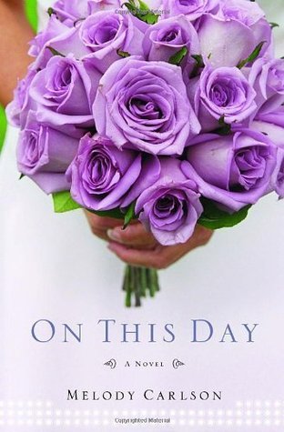 On This Day by Melody Carlson image 0
