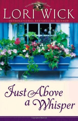 Just Above a Whisper by Lori Wick image 0