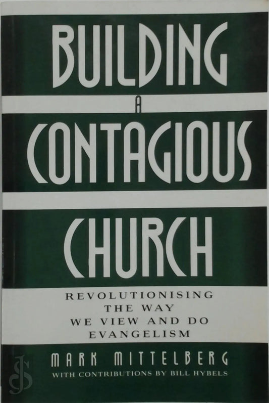 Building a Contagious Church by Mark Mittelberg image 0