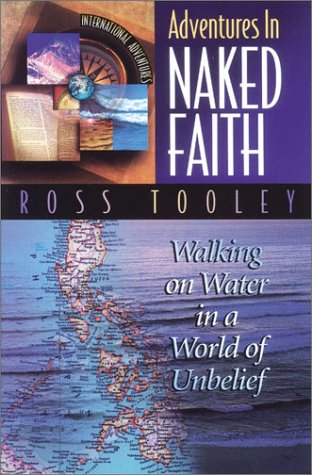 Adventures in Naked Faith by Ross Tooley image 0
