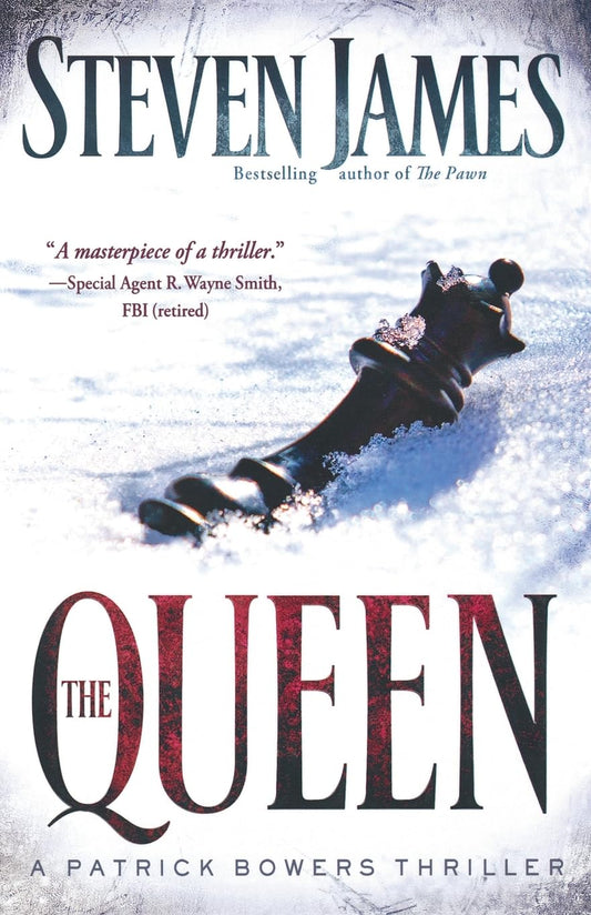 The Queen (Patrick Bowers Files #5) by Steven James image 0