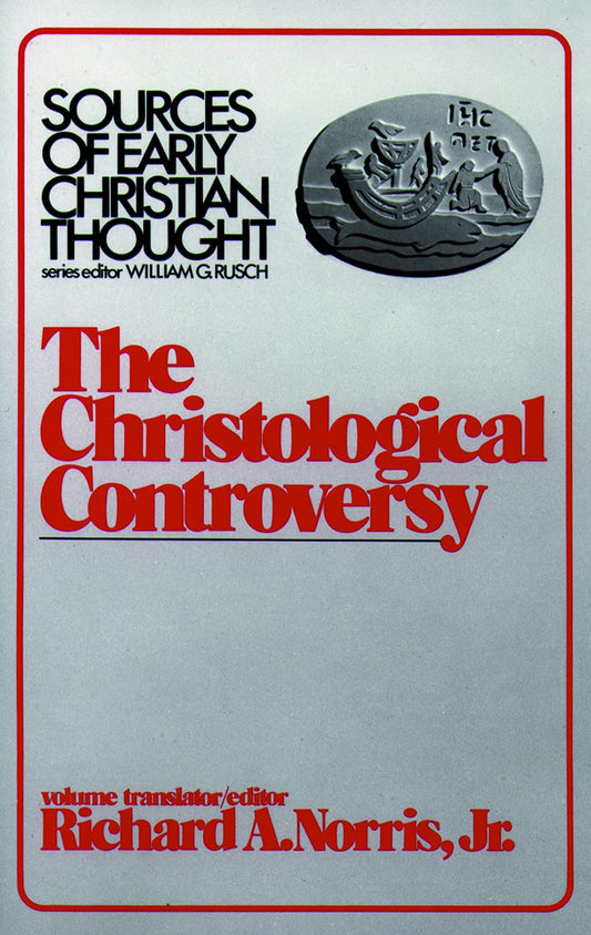 Christological Controversy translated/edited by Richard A. Norris Jr image 0
