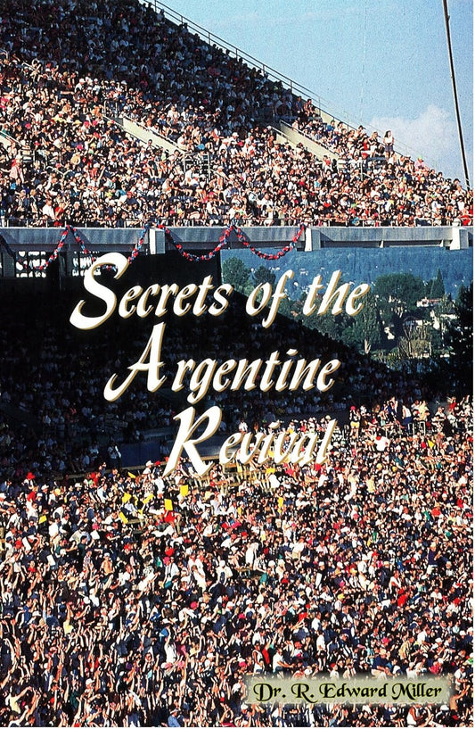 Secrets of the Argentine Revival by Edward Miller image 0