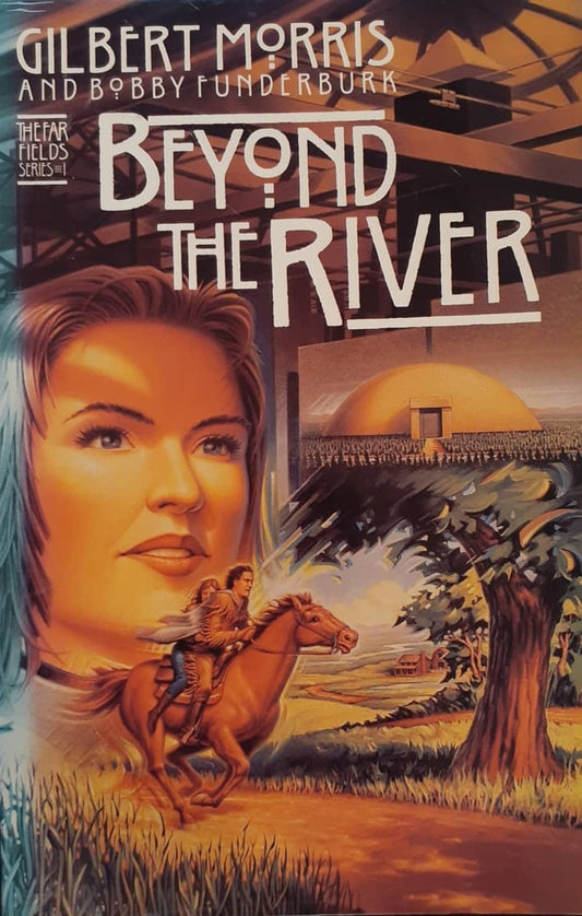 Beyond The River by Gilbert Morris and Bobby Funderburk image 0