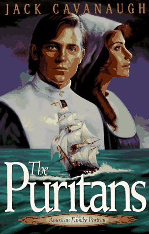 The Puritans (American Family Portrait #1) by Jack Cavanaugh image 0