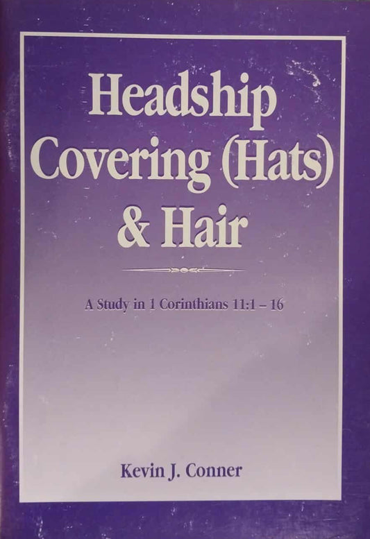 Headship Covering (Hats) and Hair by Kevin J. Conner image 0