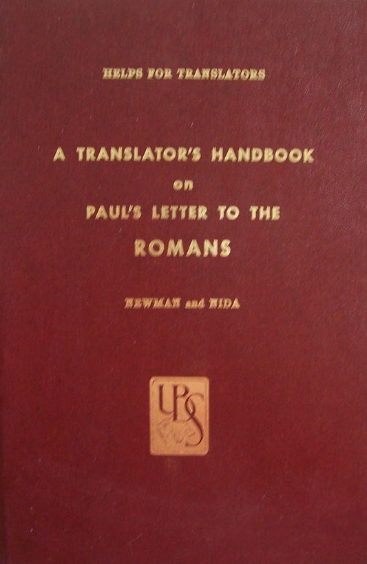 Translator's Handbook on Paul's Letter to the Romans by Newman and Nida image 0