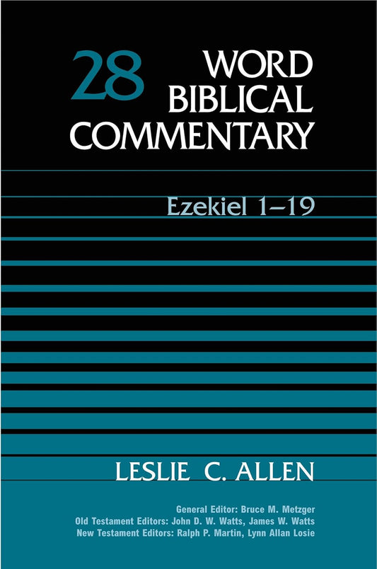 Word Biblical Commentary 28: Ezekiel 1-19 by Leslie C. Allen image 0