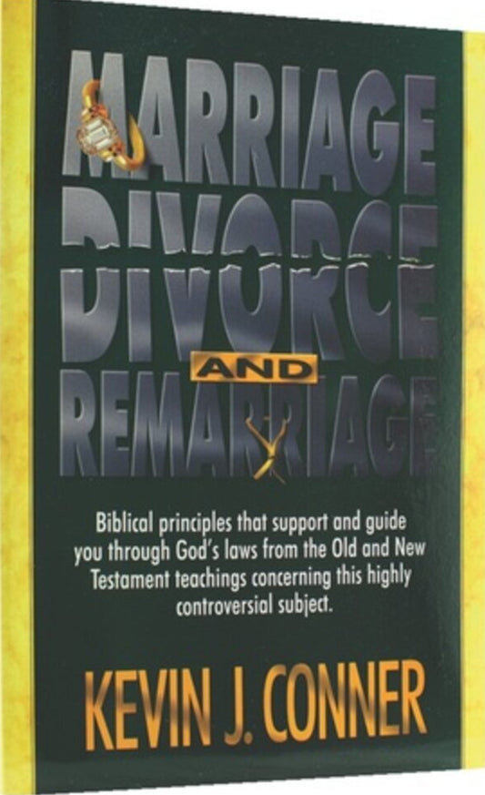 Marriage, Divorce & Remarriage by Kevin J. Conner image 0