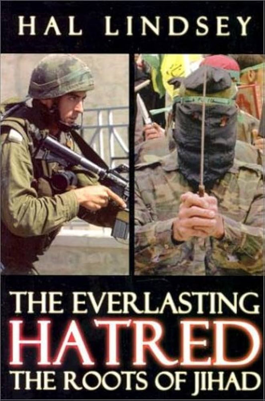 Everlasting Hatred: The Roots of Jihad by Hal Lindsey image 0