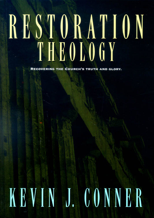 Restoration Theology by Kevin J. Conner image 0