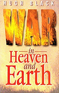War in Heaven and Earth by Hugh Black image 0