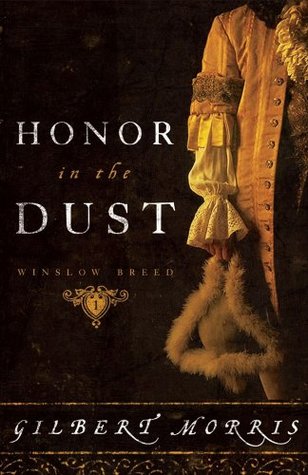 Honor In The Dust by Gilbert Morris image 0