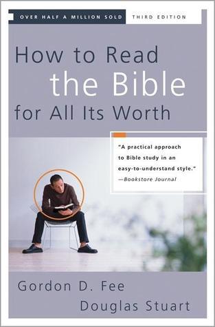 How To Read The Bible For All It's Worth (3rd ed) by Gordon Fee & Douglas Stuart image 0