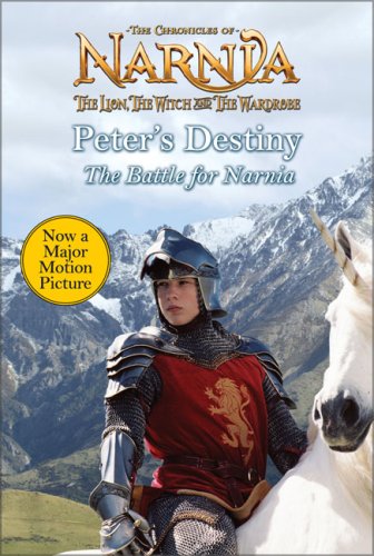 Peter's Destiny: The Battle for Narnia by Craig Graham image 0