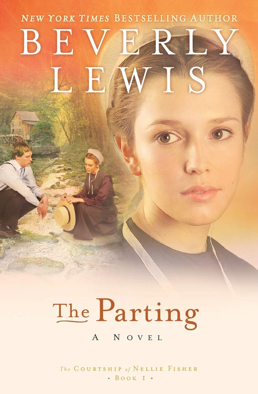 The Parting (Courtship of Nellie Fisher #1) by Beverly Lewis image 0