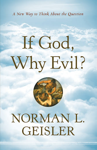 If God, Why Evil? by Norman L. Geisler image 0