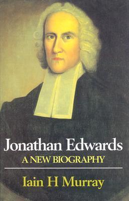 Jonathan Edwards: A New Biography by Iain H Murray image 0