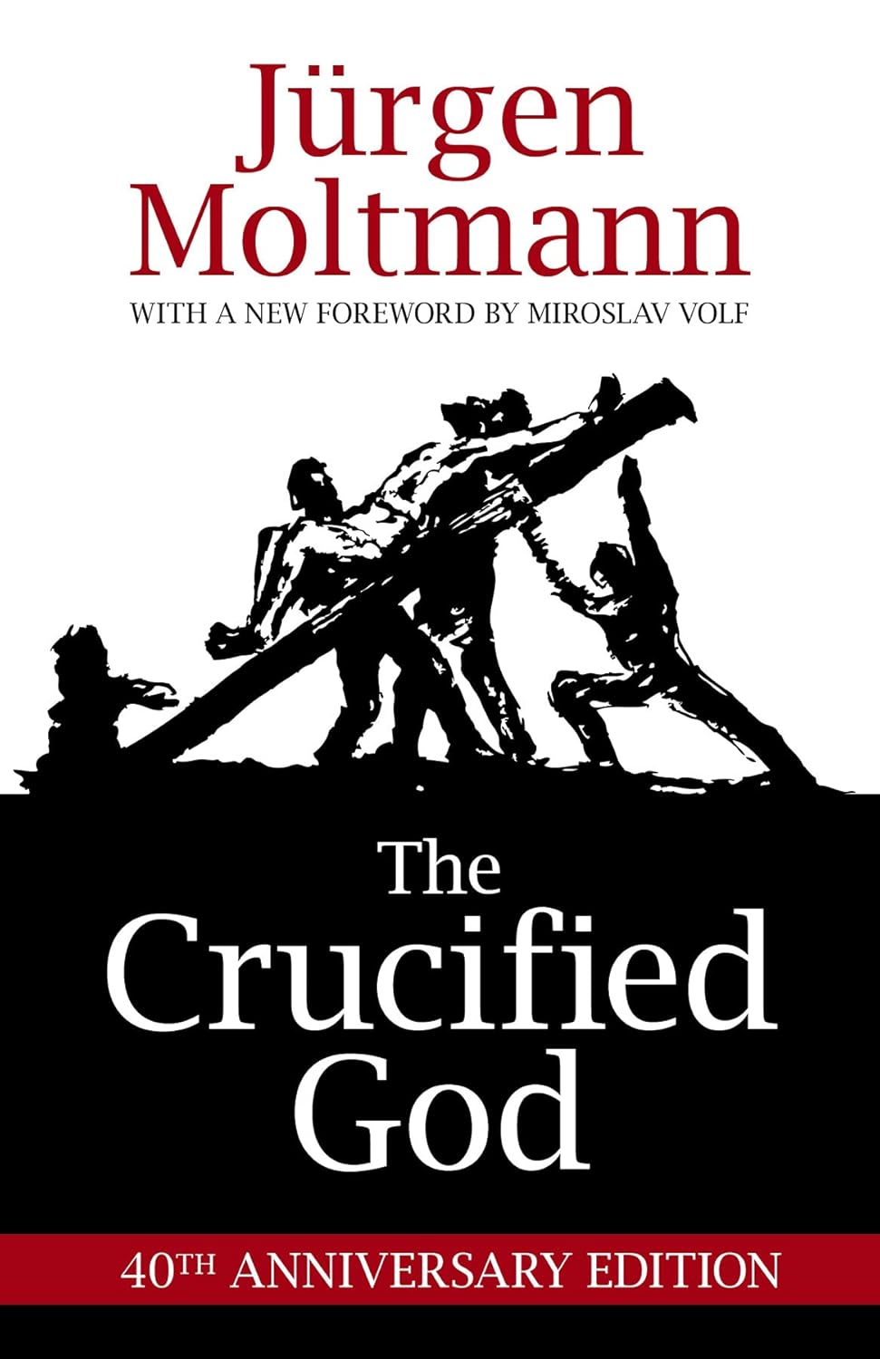 Crucified God: 40th Anniversary Edition by Jurgen Moltmann image 0