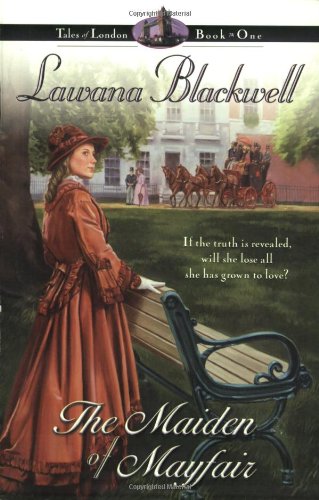 Maiden of Mayfair (Tales of London #1) by Lawana Blackwell image 0