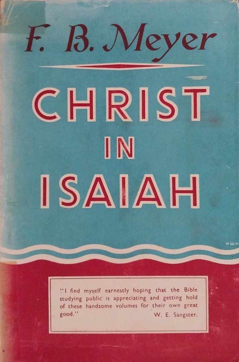 Christ in Isaiah by FB Meyer image 0