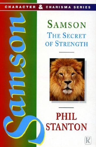Samson: The Secret of Strength by Phil Stanton image 0