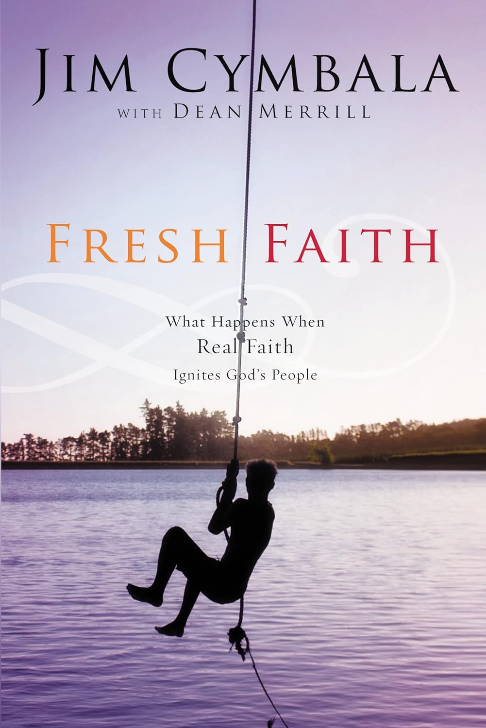 Fresh Faith by Jim Cymbala image 1