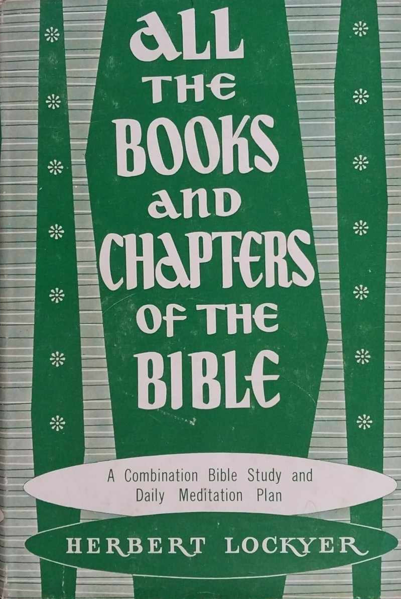 All The Books and Chapters of the Bible by Herbert Lockyer image 0