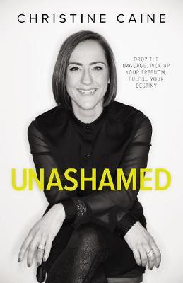 Unashamed by Christine Caine image 0