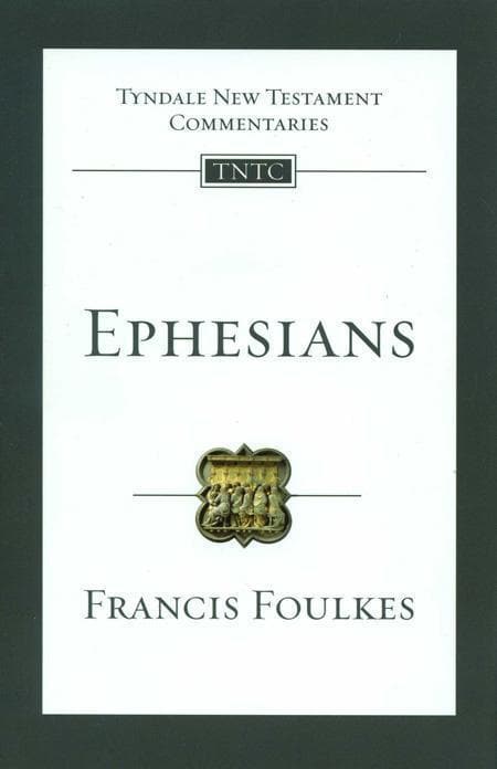 Ephesians by Francis Foulkes (Tyndale Beige NT Paperback Serie image 0