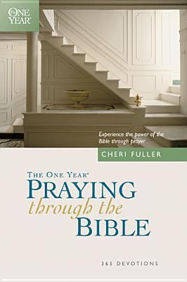One Year Praying Through The Bible by Cheri Fuller image 0