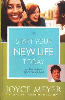Start Your New Life Today by Joyce Meyer image 0