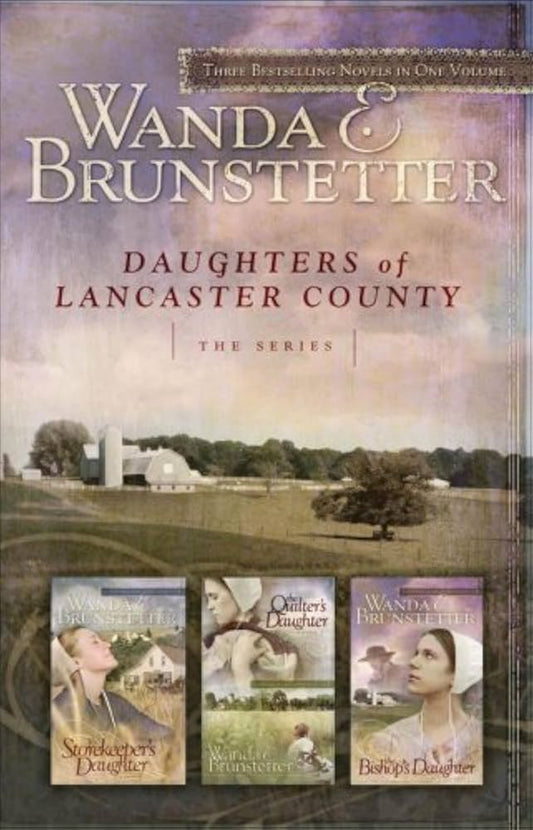 Daughters of Lancaster County Series (3-in-1) by Wanda E. Brunstetter