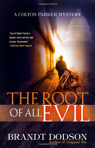 Root of All Evil by Brandt Dobson
