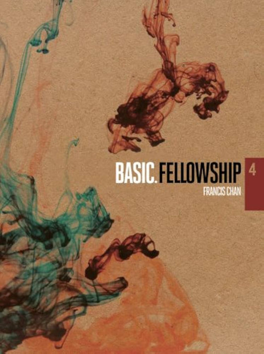 Basic 4: Fellowship by Francis Chan - DVD