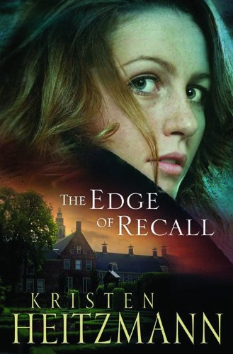 Edge of Recall by Kristen Heitzmann
