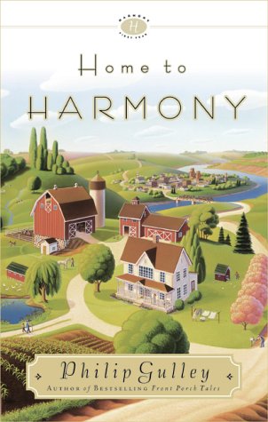 Home to Harmony by Philip Gulley